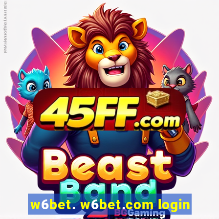 w6bet. w6bet.com login